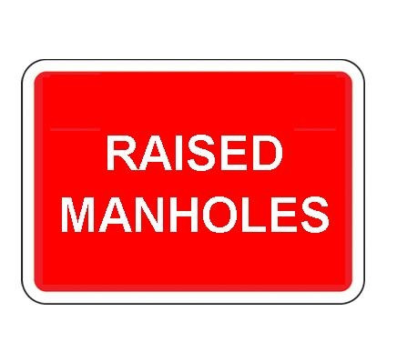 1050 x 750MM RAISED MANHOLES SIGN PLATE